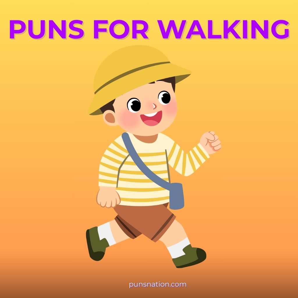 puns for walking