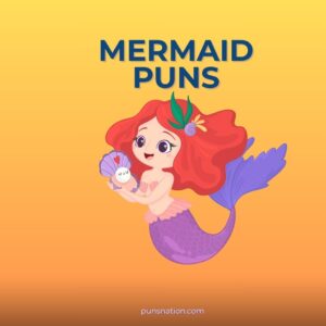 mermaid puns