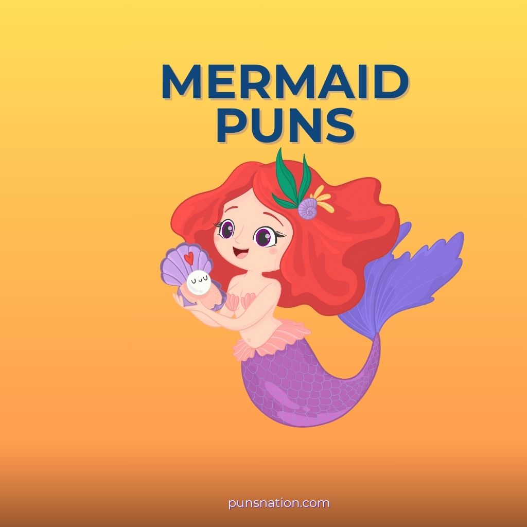 mermaid puns