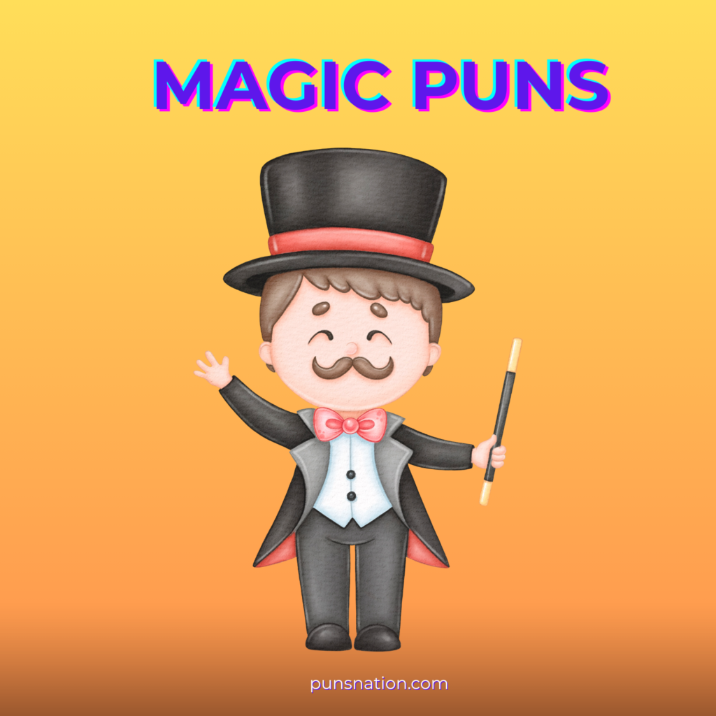 magic puns