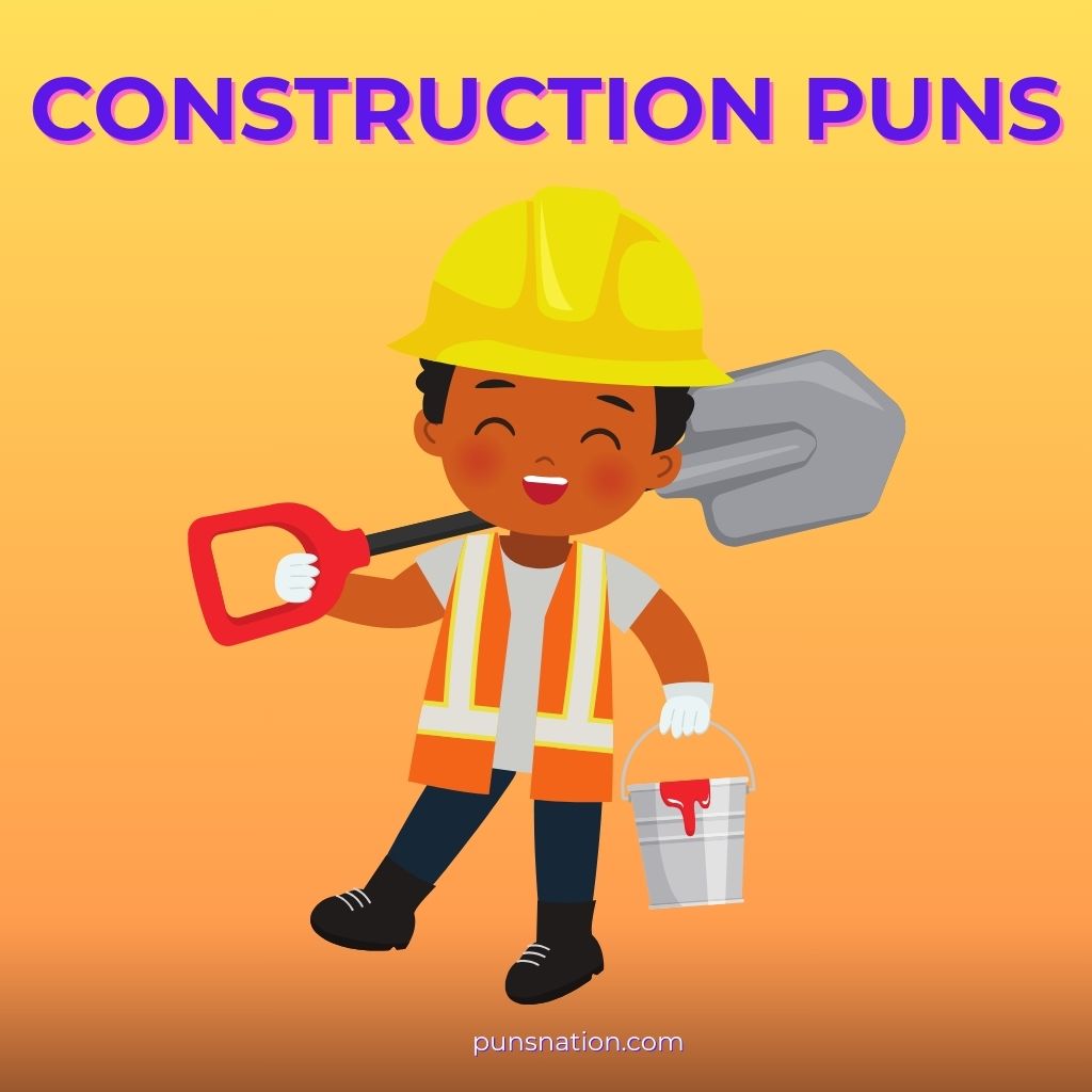 construction puns