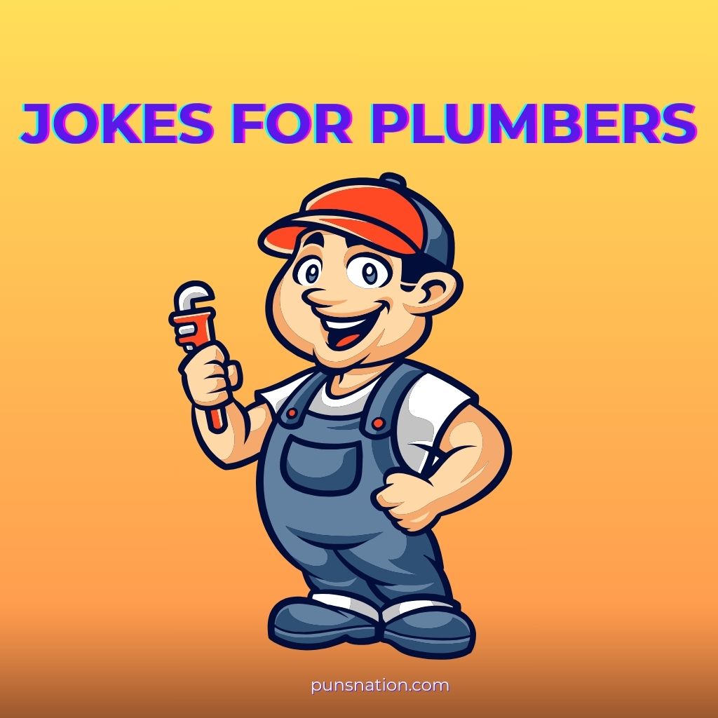 jokes for plumbers