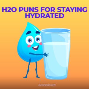 H2O Puns to Keep You Laughing and Hydrated
