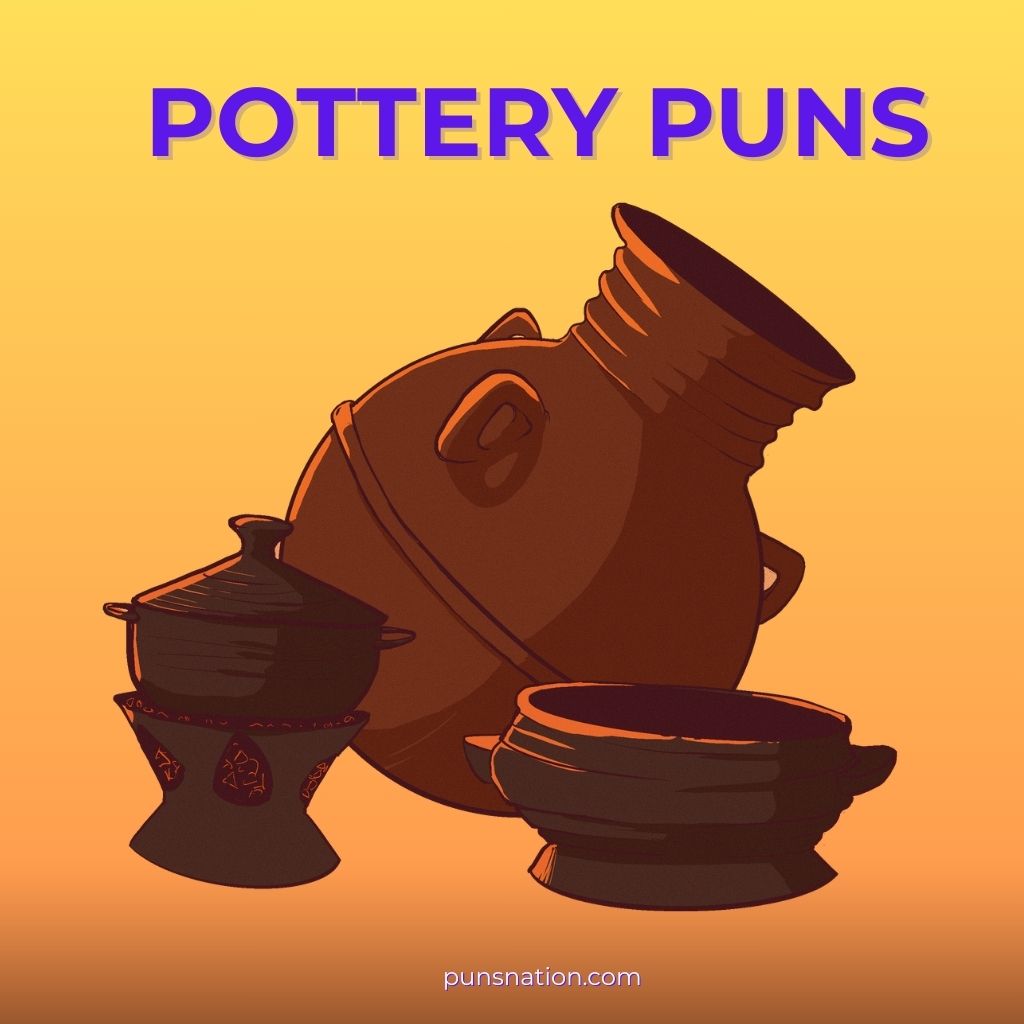 pottery puns