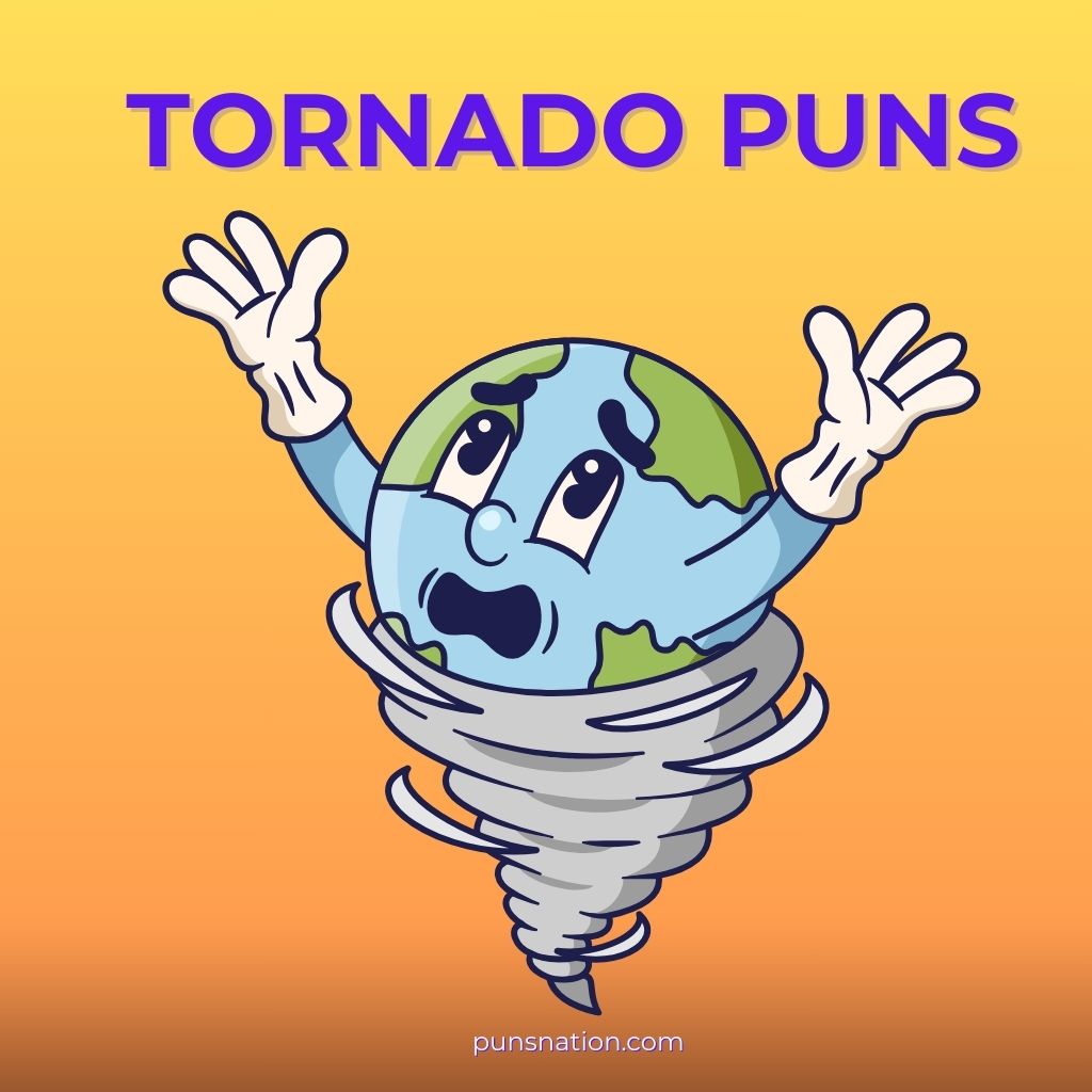 tornado puns