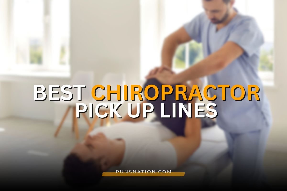 chiropractor pick up lines