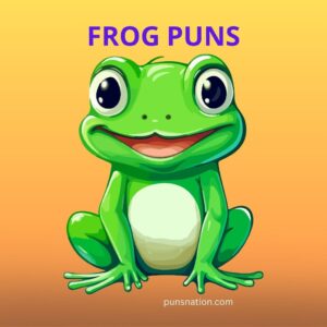 frog puns