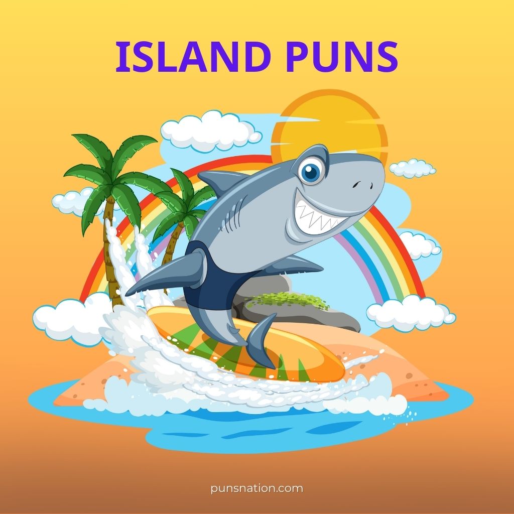 island puns