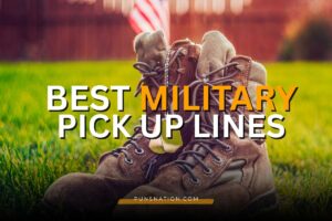 military pick up lines