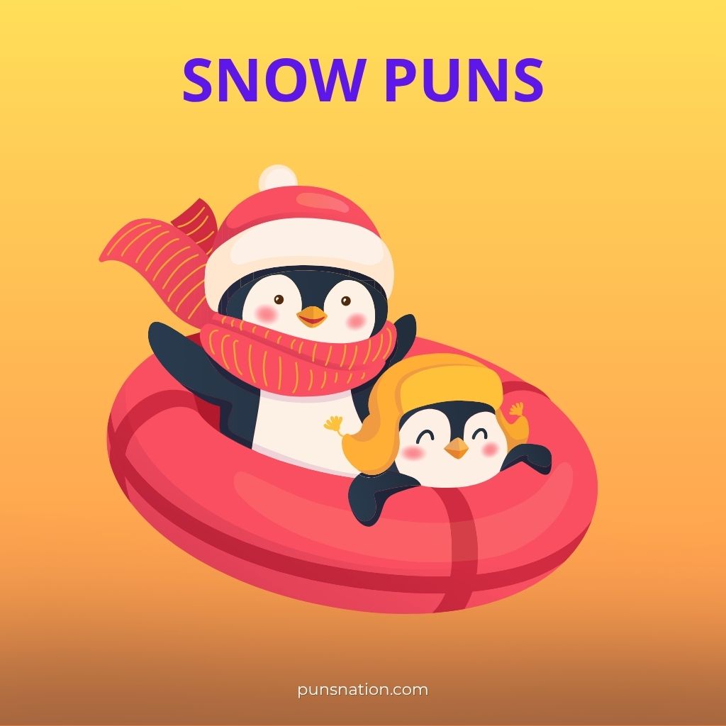snow puns