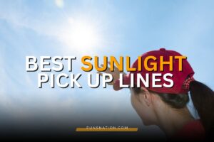 sunlight pick up lines