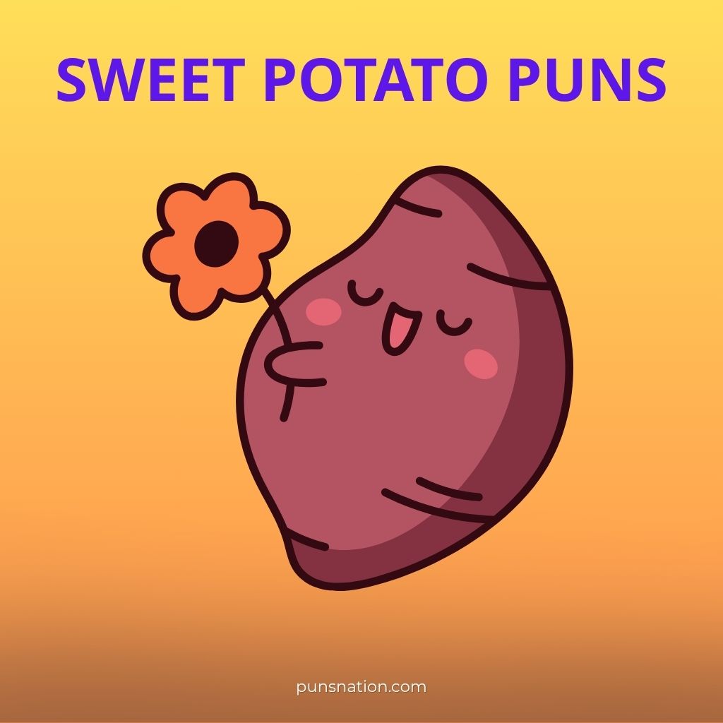sweet potato puns