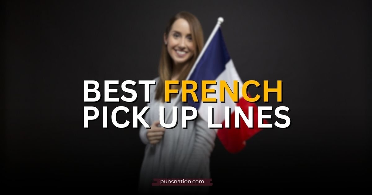 french pick up lines
