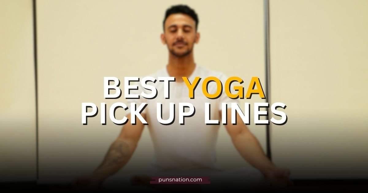 yoga pick up lines