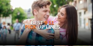 9 11 pick up lines