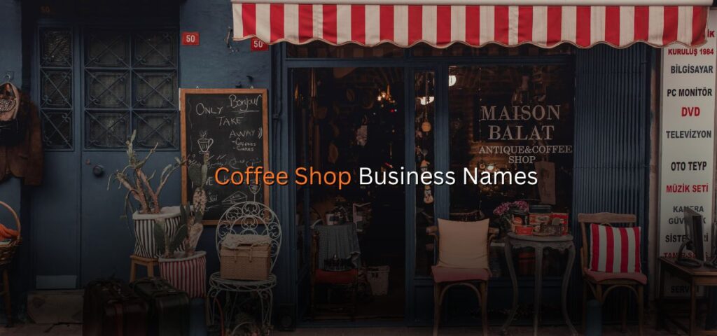 coffee shop business name
